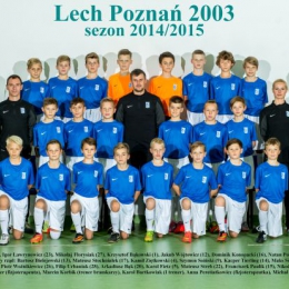 Lech Poznań 2003 sezon 2014 / 2015.
