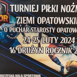 2-dniowy turniej o Puchar Starosty Opatowskiego