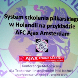 Cetniewo: Konferencja "System szkolenia piłkarskiego dzieci i młodzieży w Holandii na przykładzie AFC Ajax Amsterdam i Ajax Online Academy"