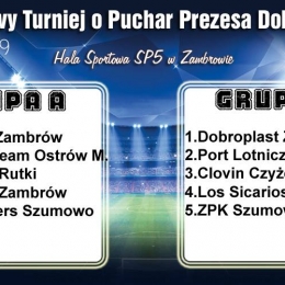 III Halowy Turniej o Puchar Prezesa Dobroplastu