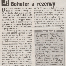 Sezon 2007/2008 - A-klasa
Znicz Jankowice - Leśnik 2:3 - Tygodnik Echo