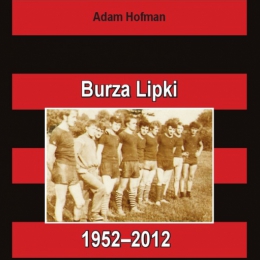 Burza Lipki 1952-2012   Autor: Adam Hofman