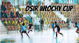 16.12 - TURNIEJ OSIR WŁOCHY CUP