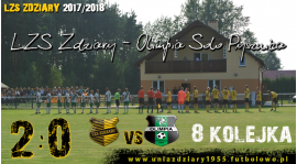 8 Kolejka: LZS Zdziary - Olimpia Solo Pysznica 2:0.