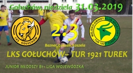 LKS Gołuchów- Tur 1921 Turek 2:3, junior B1, 31.03.2019