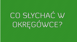 Co słychać w okręgówce? cz. I