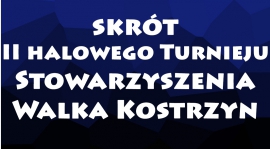 Skrót II Turnieju Halowego Walki Kostrzyn