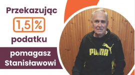 Pomoc dla Stanisława Kawczaka!
