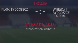 Wisełka II udaje się na mecz z Piaskami Bydgoszcz