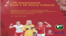 LKS JAWISZOWICE to już nie tylko sekcje piłkarskie chłopców !!!