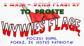 2 Maja - Dzień Flagi Rzeczypospolitej Polskiej