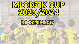 MŁODZIK CUP 2023/2024 - rocznik 2017
