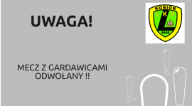 Mecz z Gardawicami odwołany