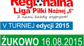 bierzemy udział w turnieju Żukowo 16-08-2015