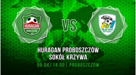 Huragan Proboszczów - Sokół Krzywa