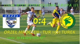 Orzeł Mroczeń- Tur 1921 Turek 0:4, liga międzyokręgowa