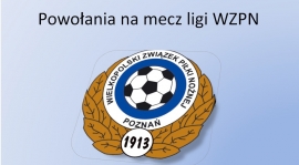 Powołania na WZPN - sobota zbiórka o 15:45