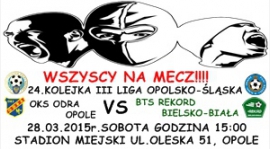 Zapowiedz Meczu 24.Kolejka III Liga Opolsko-Śląska