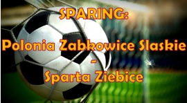 Sparing: KS Polonia Ząbkowice Śląskie - Sparta Ziębice