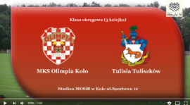 SENIORZY: MKS Olimpia Koło - Tulisia Tuliszków 19.08.2017 [VIDEO]