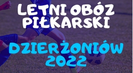 Letni Obóz - Dzierżoniów 2022
