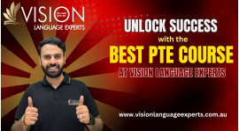 Unlock Success with the Best PTE Course at Vision Language Experts