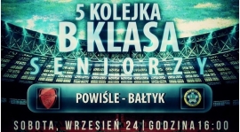 Powisle - Bałtyk - Sobota godzina 16:00