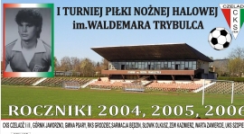 I Turniej Piłki Nożnej Halowej im. Waldemara Trybulca