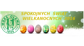 Życzenia Świąteczne - WIELKANOC 2016