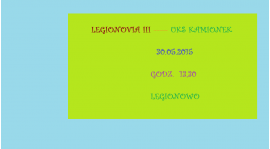 LEGIONOWO 30.V.15.g.13.30   LEGIONOVIA III- UKS KAMIONEK