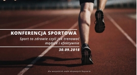 Sport to zdrowie czyli jak trenować mądrze i efektywnie.