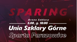 Sparing ze Spartą Parszowice