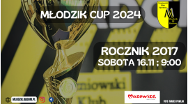 MŁODZIK CUP 2024 - cz. I - rocznik 2017