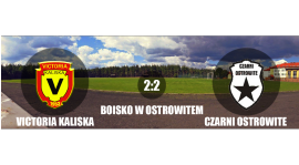 Czarni Ostrowite 2:2 Victoria Kaliska