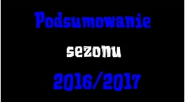 Podsumowanie sezonu 2016/2017