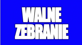 Walne Zebranie!