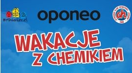 Plakat Oponeo Wakacji z Chemikiem 2017