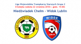 Niedźwiadek Chełm - Widok Lublin (sobota 22.09 godz. 15:00 Chełm)
