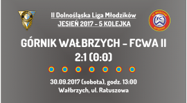 II DLM: 5 kolejka -  Górnik Wałbrzych - FCWA II (30.09.2017)