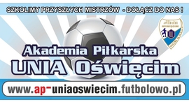 Akademia Piłkarska Unia Oświęcim ogłasza letni nabór !!!