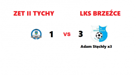 ZET II Tychy - LKS wynik