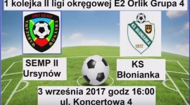 Widerelacja z meczu I kolejki II ligi okregowej KS Semp - KS Błonianka.