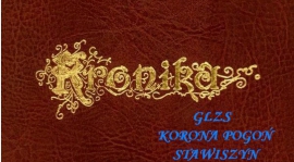 KRONIKA KORONY POGOŃ STAWISZYN - lata 2000-2004 cz.2