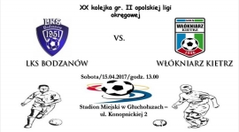 Zapowiedź: LKS Bodzanów - Włókniarz Kietrz