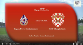 SENIORZY: Pogoń Nowe Skalmierzyce - MKS Olimpia Koło 04.08.2018 [VIDEO]