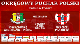 Okręgowy Puchar Polski: Wisłoczanka - Orzeł