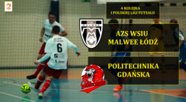 I Liga Futsalu: W piątek z Politechniką Gdańską!