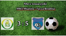 Sparing: MKS Mianów - Tęcza Brodnia