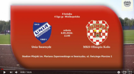 SENIORZY: UNIA Swarzędz - MKS OLIMPIA Koło 08.09..2018 [VIDEO]