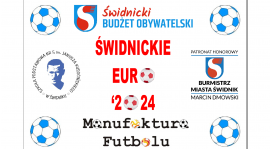 ZAPRASZAMY NA TURNIEJ ŚWIDNICKIE EURO '2024!!!